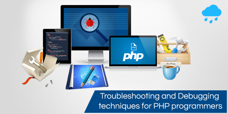 PHP Trouble Shooting & Debugging